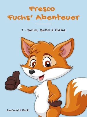 cover image of Fresco Fuchs' Abenteuer